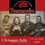 Concert: Beanscales @ Echappée Belle Grilly