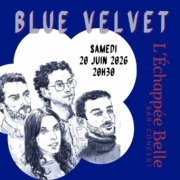 Concert: Blue Velvet @ Echappée Belle Grilly