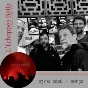 Concert: Maїak @ Echappée Belle Grilly