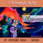 Concert: The Oligarks @ Echappée Belle Grilly