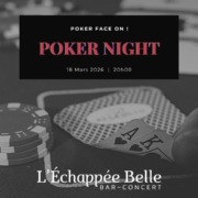 Soirée Poker @ Echappée Belle Grilly